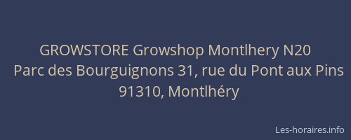 GROWSTORE Growshop Montlhery N20