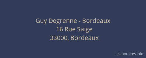 Guy Degrenne - Bordeaux