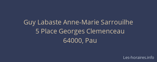Guy Labaste Anne-Marie Sarrouilhe