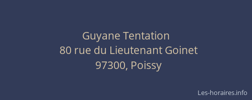 Guyane Tentation