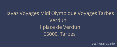 Havas Voyages Midi Olympique Voyages Tarbes Verdun