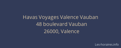 Havas Voyages Valence Vauban