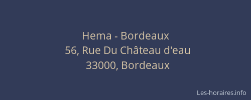 Hema - Bordeaux