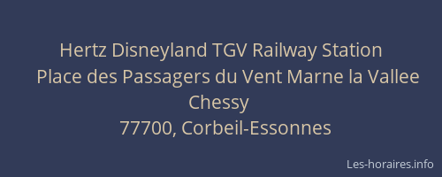 Hertz Disneyland TGV Railway Station