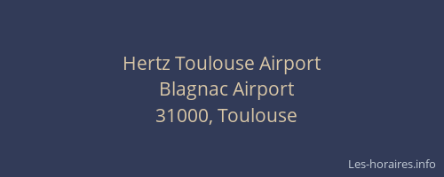 Hertz Toulouse Airport