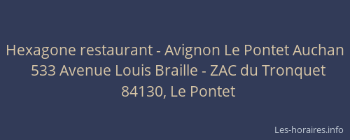 Hexagone restaurant - Avignon Le Pontet Auchan