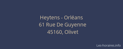 Heytens - Orléans