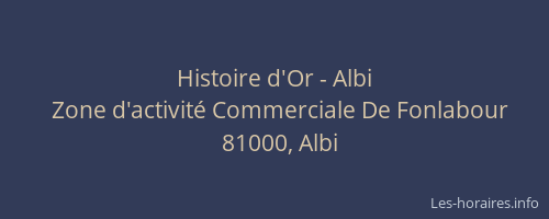 Histoire d'Or - Albi