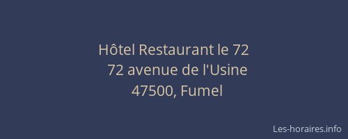 Hôtel Restaurant le 72
