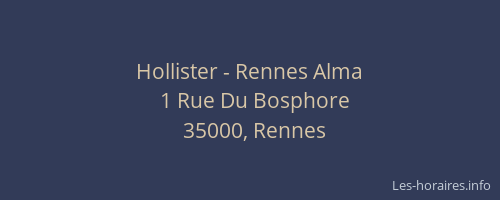 Hollister - Rennes Alma