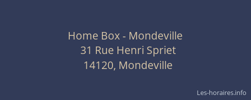 Home Box - Mondeville