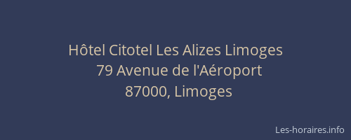 Hôtel Citotel Les Alizes Limoges