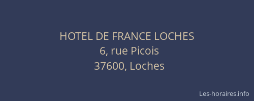 HOTEL DE FRANCE LOCHES