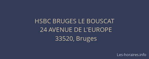 HSBC BRUGES LE BOUSCAT