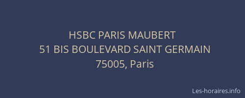 HSBC PARIS MAUBERT