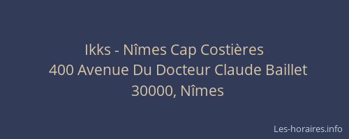 Ikks - Nîmes Cap Costières