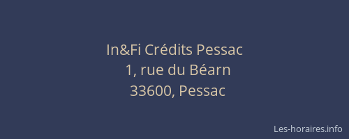 In&Fi Crédits Pessac