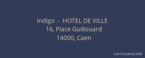 Indigo  -  HOTEL DE VILLE