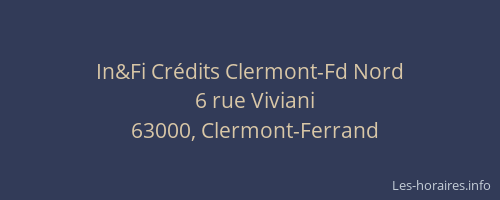 In&Fi Crédits Clermont-Fd Nord
