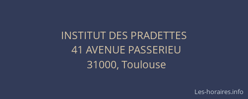 INSTITUT DES PRADETTES