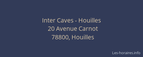 Inter Caves - Houilles