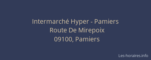 Intermarché Hyper - Pamiers