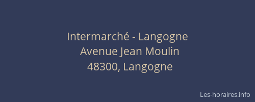 Intermarché - Langogne