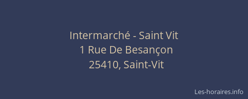 Intermarché - Saint Vit