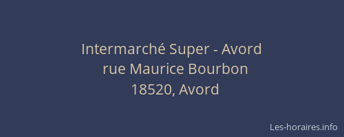 Intermarché Super - Avord