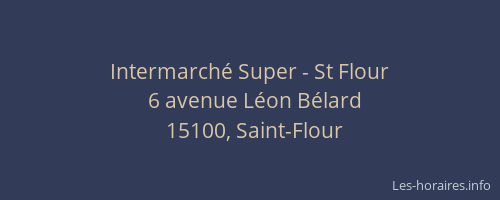 Intermarché Super - St Flour