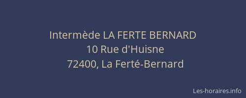 Intermède LA FERTE BERNARD