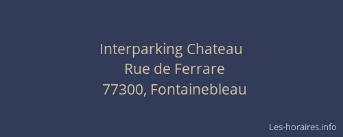 Interparking Chateau