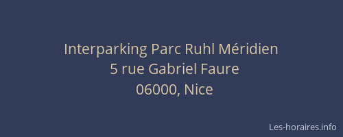 Interparking Parc Ruhl Méridien