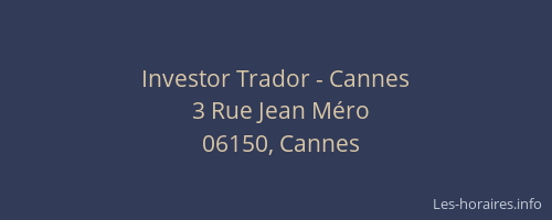 Investor Trador - Cannes
