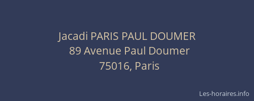 Jacadi PARIS PAUL DOUMER