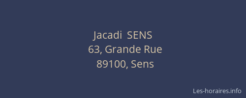 Jacadi  SENS