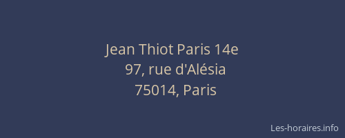 Jean Thiot Paris 14e
