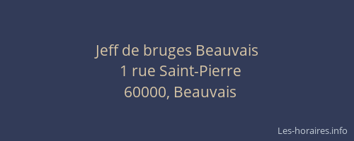 Jeff de bruges Beauvais