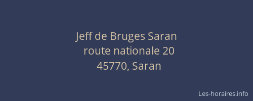 Jeff de Bruges Saran