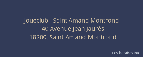 Jouéclub - Saint Amand Montrond