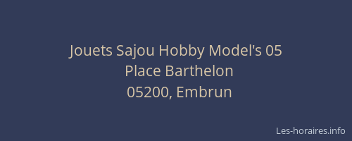 Jouets Sajou Hobby Model's 05