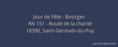 Jour de Fête - Bourges