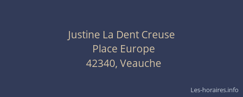 Justine La Dent Creuse