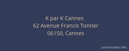 K par K Cannes