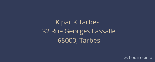 K par K Tarbes
