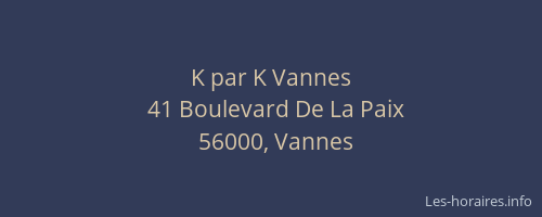 K par K Vannes