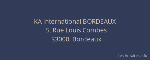 KA International BORDEAUX