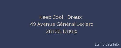 Keep Cool - Dreux