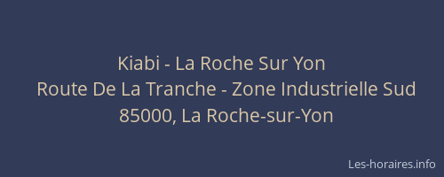 Kiabi - La Roche Sur Yon