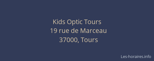Kids Optic Tours